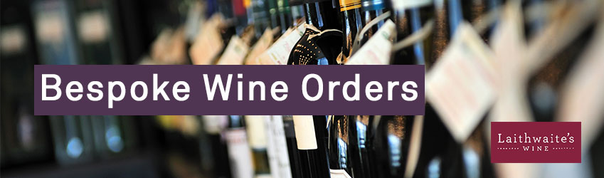 Bespoke Wine Orders